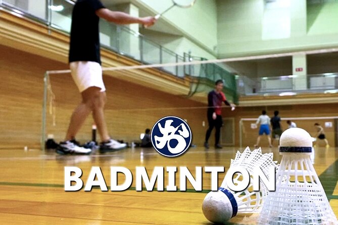 Badminton in Osaka With Local Players!