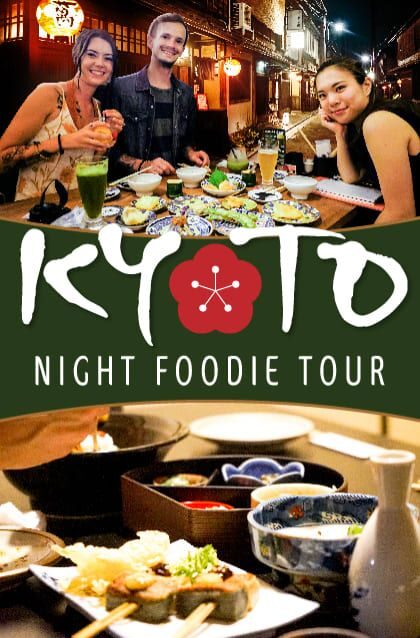 Kyoto Night Foodie Tour