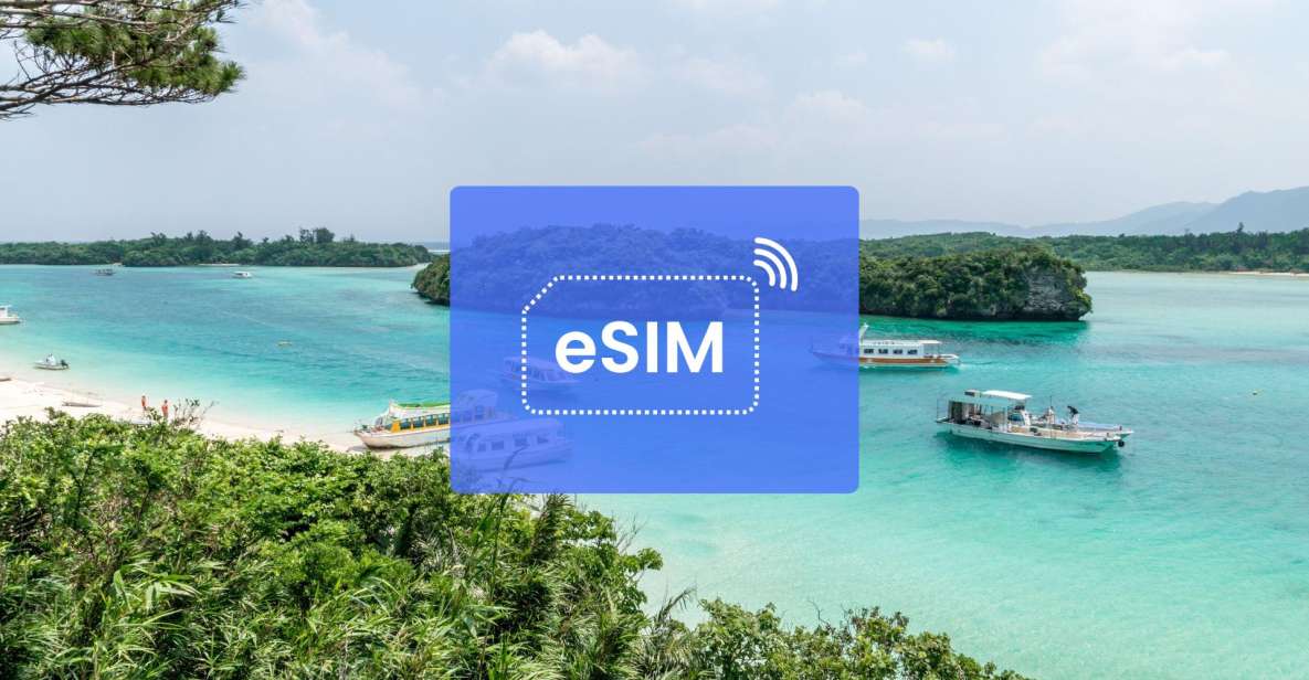 Okinawa: Japan/ Asia Esim Roaming Mobile Data Plan - Quick Takeaways